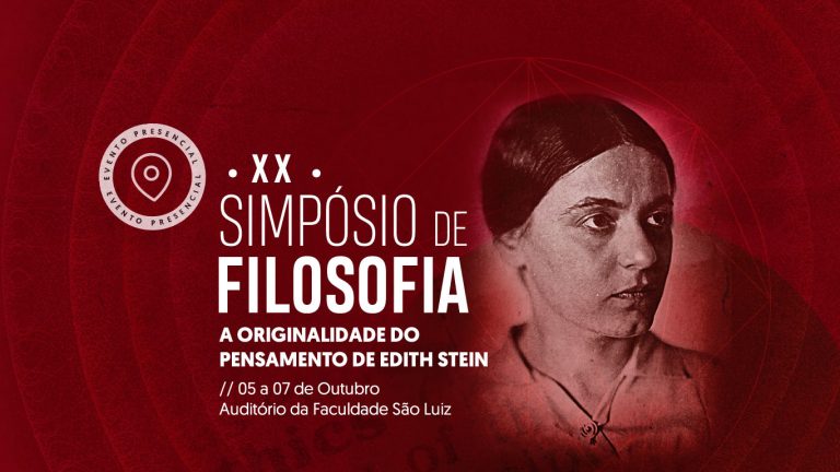XX Simpósio de Filosofia - A originalidade do pensamento de Edith Stein